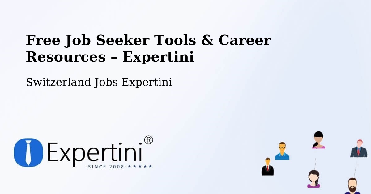 Free Job Seeker Tools & Career Resources – Meilen - Meilen, Switzerland Jobs Expertini