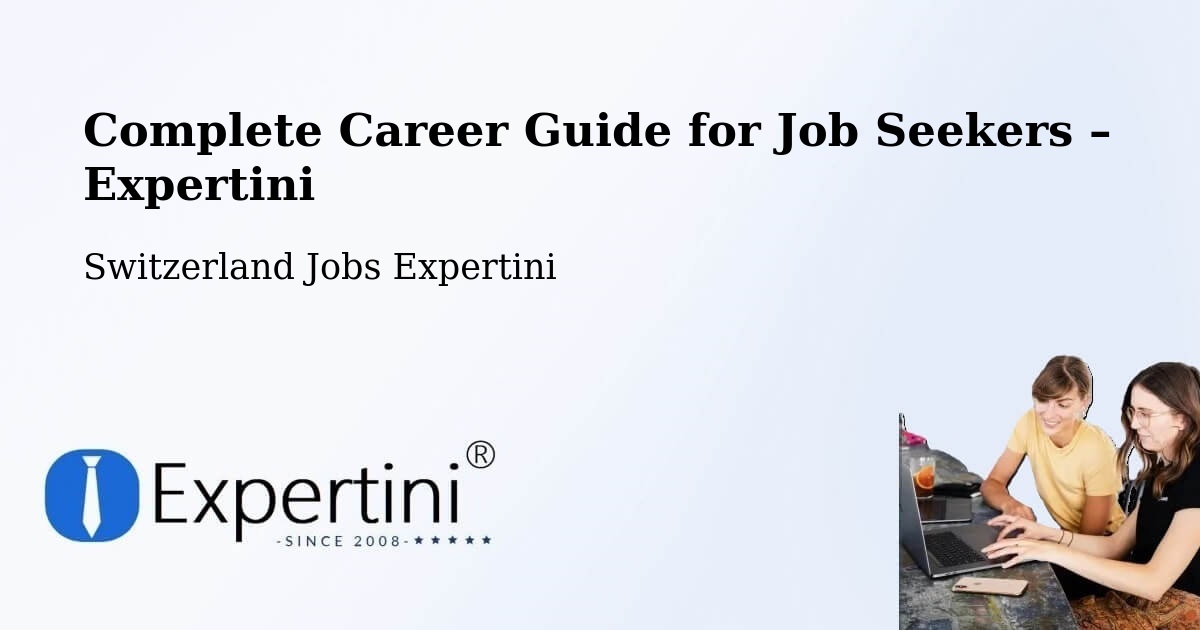 Career Guide for Job Seekers – Meilen - Meilen, Switzerland Jobs Expertini